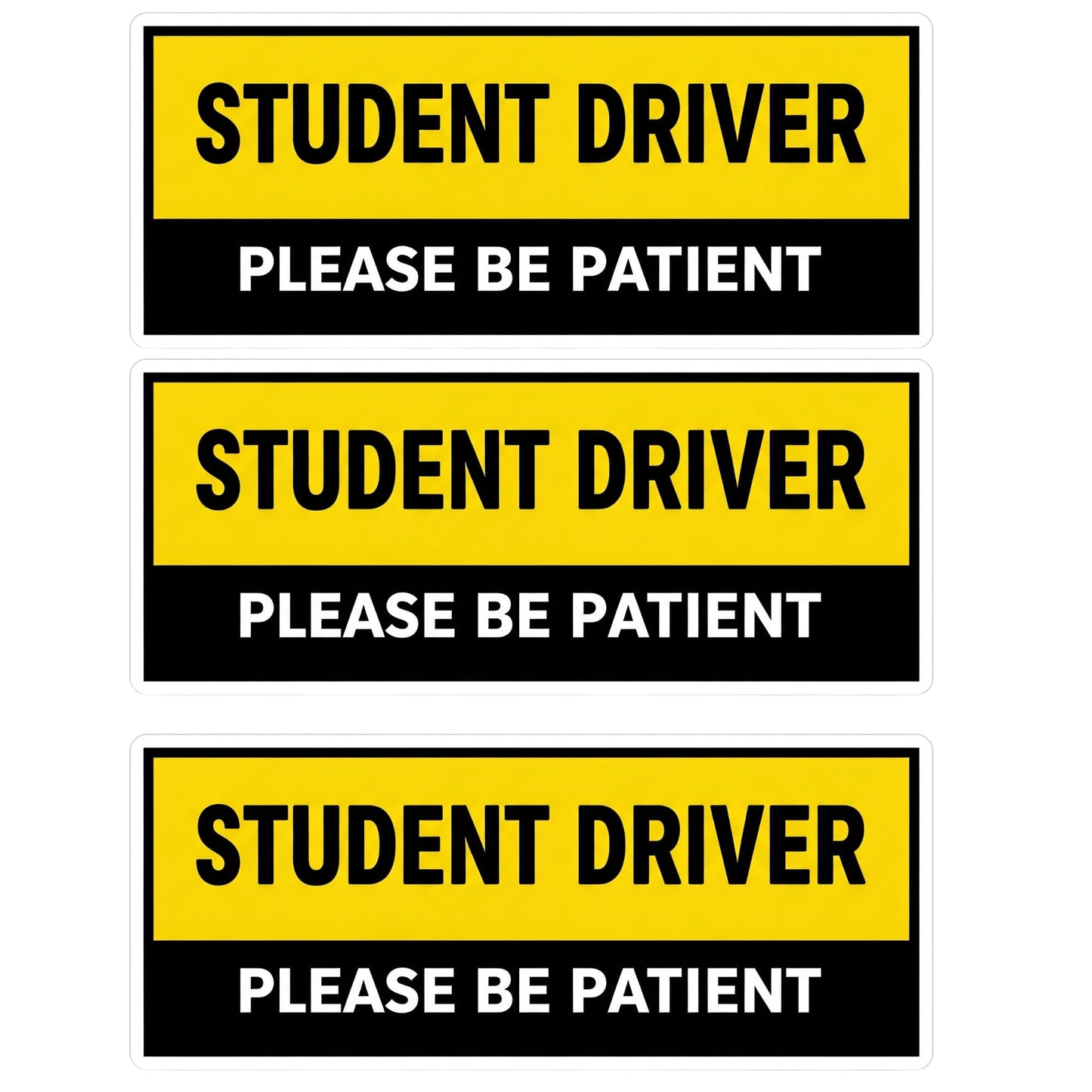 Student Driver Please Be Patient Bumper Sticker – 3 Pack 9x3 Inch High Visibility Vinyl Decal Stickers for Cars, Trucks & More!