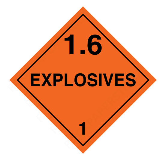 Explosives 1.6 Hazard Placard Sticker – 10.75" Diamond Safety Label – Industrial Grade Cast Vinyl with UV Overlaminate – Durable Weatherproof Warehouse & Transport Decal