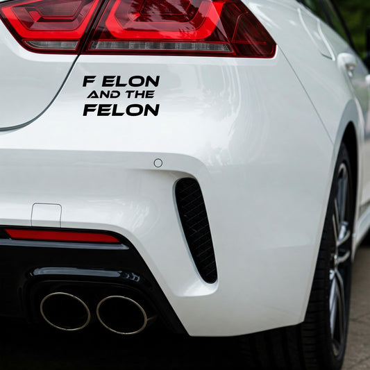 F Elon and The FELON Vinyl Decal | Matte Black Waterproof Car Sticker | Anti Elon Tesla Driver Bumper Decal | 7 x 3.65 Inch Weatherproof Vinyl Sticker