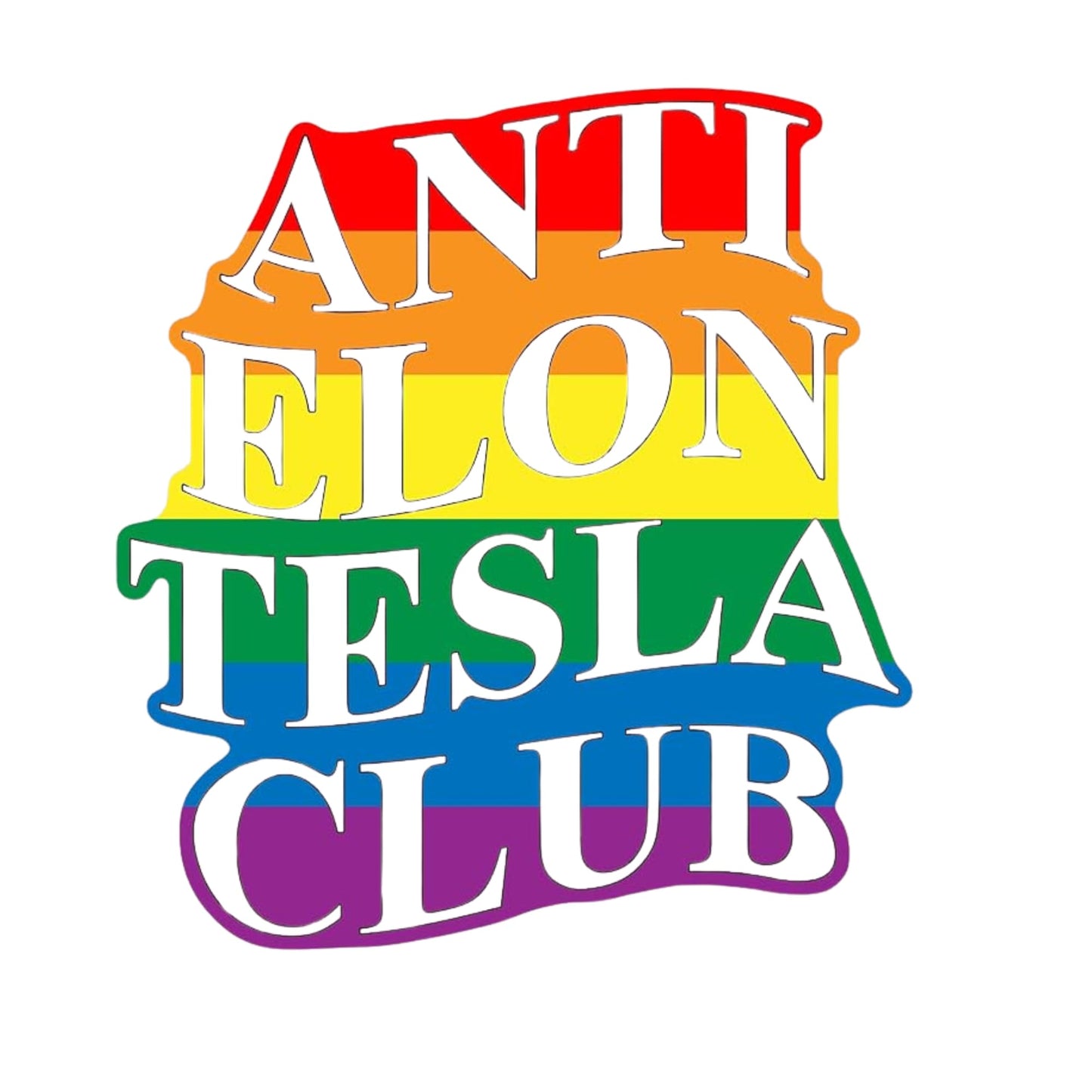 Pride Rainbow Anti Elon Tesla Club Vinyl Sticker, 5 Inch, LGBTQ+ Design for Tesla Drivers. Perfect for Laptops, Tublers and More!