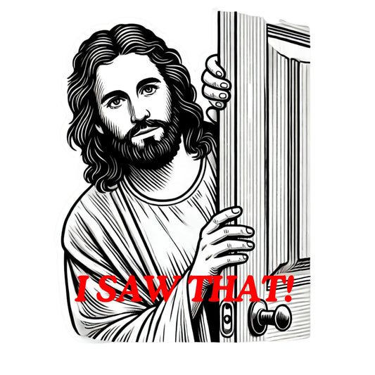 Jesus Peeking 'I Saw That!' Funny Sticker – Black & White with Red Writing Line Art by RockPaperStikrz