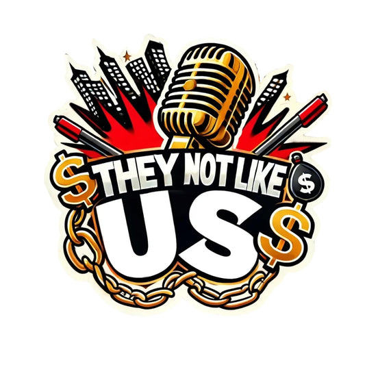 They not Like us Vinyl Sticker, Hiphop Design, They Not Like Us Quote by PaperRockStickrz
