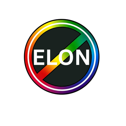 Rainbow Pride No Elon Car Decal, Protest Sticker, Tesla Owner Humor, Anti Elon