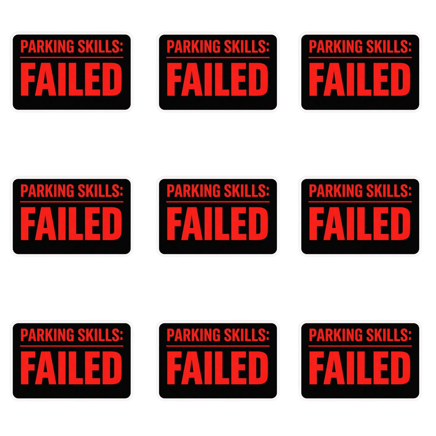 Parking Skills Failed Stickers, Funny Car Decals, Waterproof Vinyl, Red and Black Design, 9 Pack