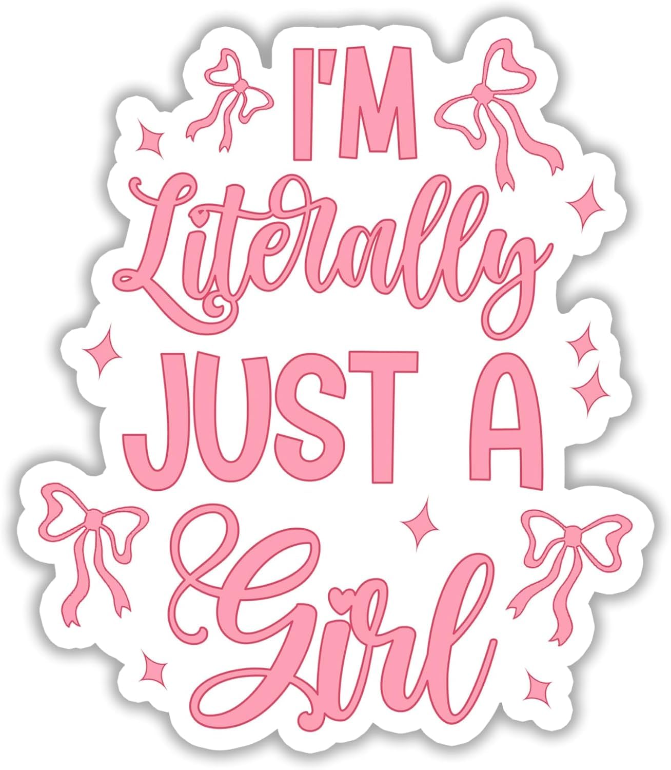 Inspirational Pink Vinyl Die Cut Sticker, Motivational Just a Girl Design, 3 Inch, 3 Pack