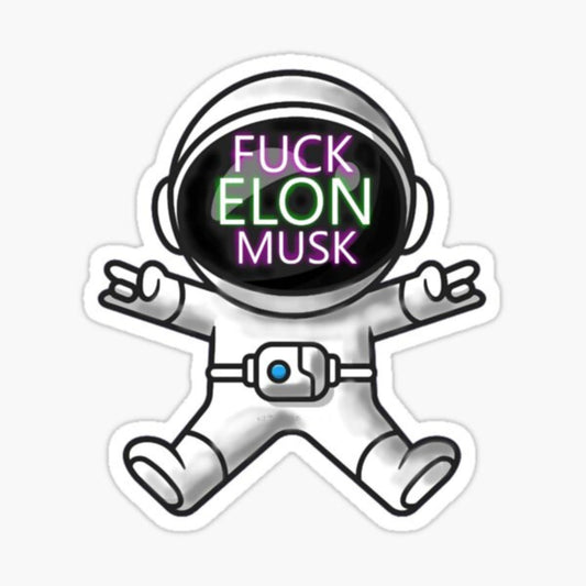 F*ck Elon Musk Astronaut Sticker - 3 Inch Anti-Elon Glossy Sticker Perfect for Laptops, Tumblers, Water Bottles & More!