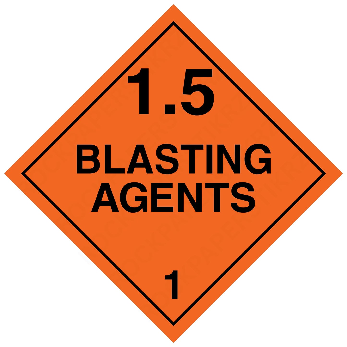 Explosives 1.5 Blasting Agents Placard – 10.75" Hazard Class 1 DOT-Style Safety Label – Industrial Cast Vinyl UV Resistant Decal
