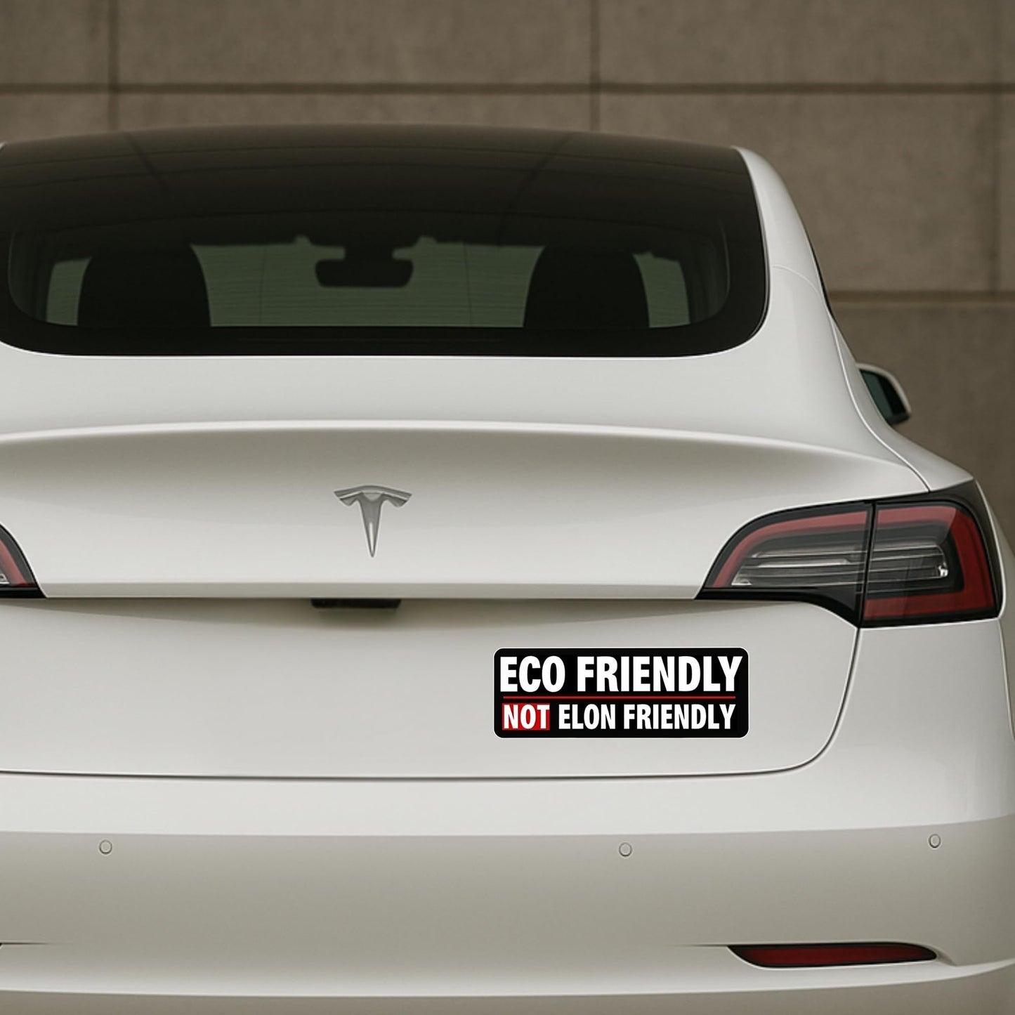 ECO Friendly, NOT Elon Friendly Bumper, Window Sticker, Laptops and More! - 7.5” x 3” Vinyl Decal Bumper Sticker
