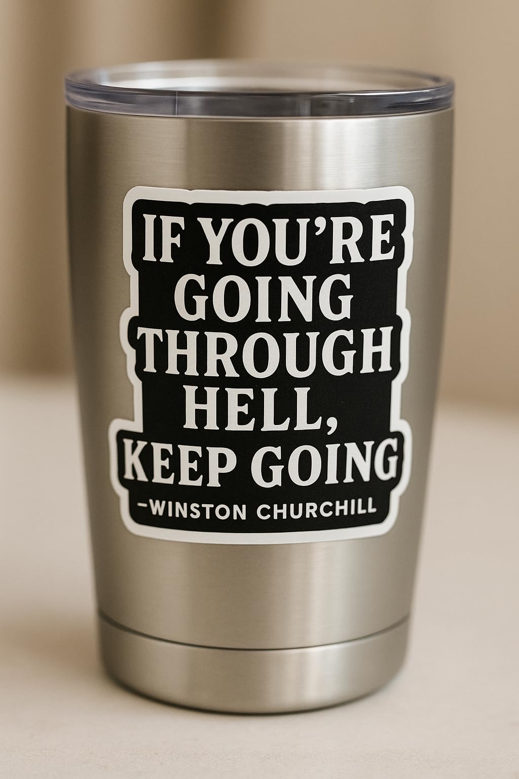 Winston Churchill Quote Sticker – “If You’re Going Through Hell, Keep Going” – Inspirational Vinyl Decal for Laptop, Car, or Tumbler – 5 Inch Gloss UV Resistant