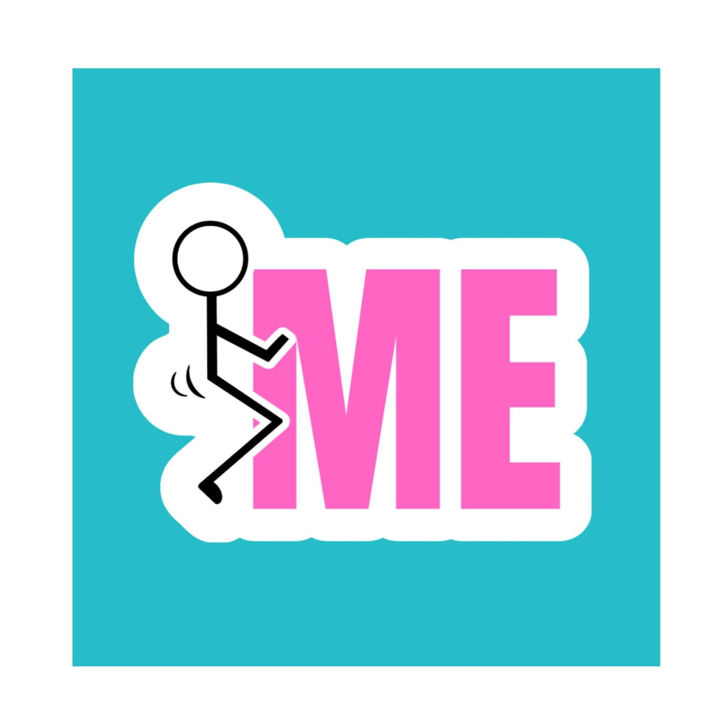 Fuck ME Meme Sticker, 5 Inch Vinyl Decal, Bold Pink Lettering, UV Resistant, Waterproof for Laptops Cars Water Bottles
