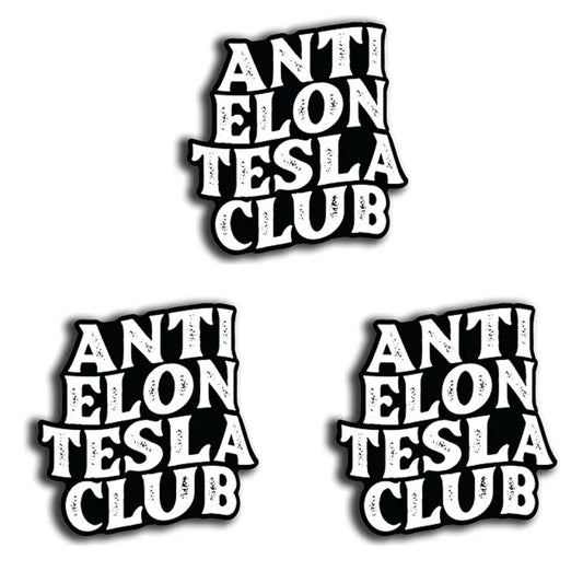 Anti Elon Tesla Club Vinyl Stickers for Tesla Owners Model X Y 3 Black and White Funny Gift for Tesla Owners Regret Elon Musk (3 Inch) (3 Pack)