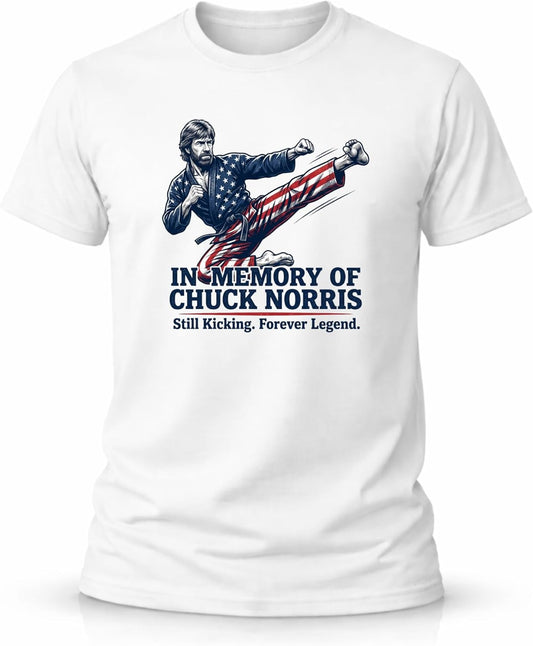 in Memory of Chuck Norris Shirt – Still Kicking Forever Legend – Funny Patriotic Graphic Tee for Men White