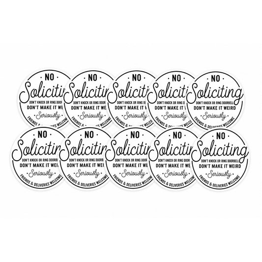 No Soliciting Funny Round Door Sticker 10 pc (5 Inch)