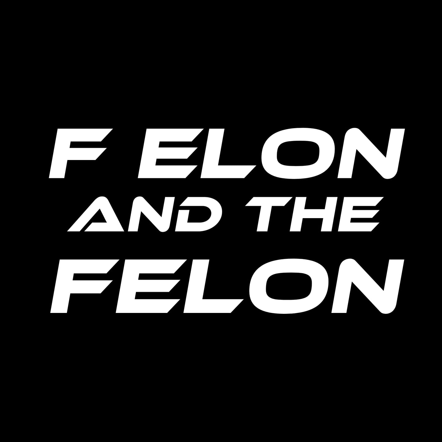 F Elon and The FELON Vinyl Decal | White Waterproof Car Sticker | Anti Elon Tesla Driver Bumper Decal | 7 x 3.65 Inch Weatherproof Vinyl Sticker