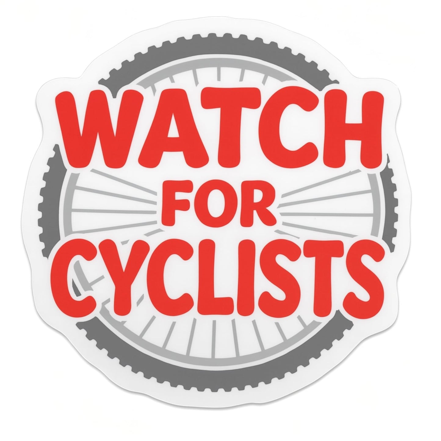 Watch for Cyclists UV-Resistant Vinyl Sticker – 5 Inch Round Bicycle Wheel Design Safety Decal for Cars, Trucks & Helmets | Durable Weatherproof Road Awareness Sticker
