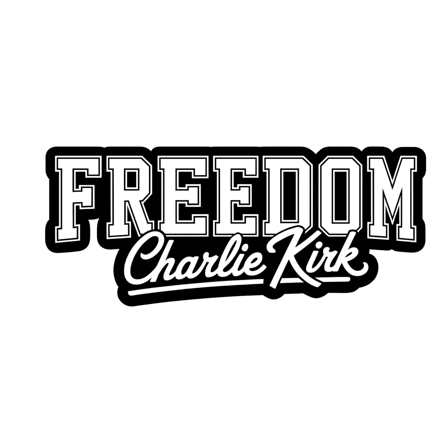 Premium “Freedom – Charlie Kirk” Vinyl Sticker | 5-Inch High-Gloss Memorial Decal | Waterproof UV-Resistant Outdoor Quality | Patriotic Car Laptop Decoration