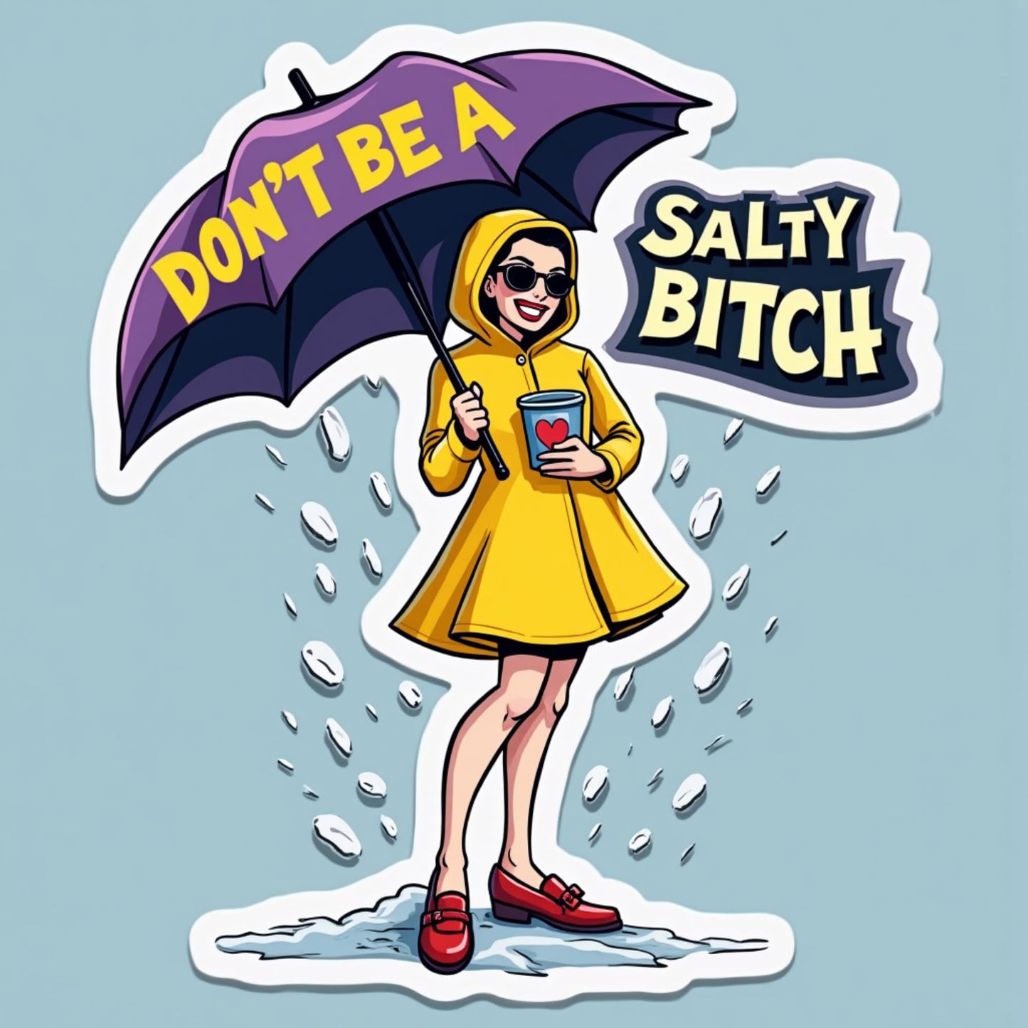 Don’t Be a Salty Bitch Sticker – Classic Umbrella Pose, Retro Style Funny Vinyl Decal