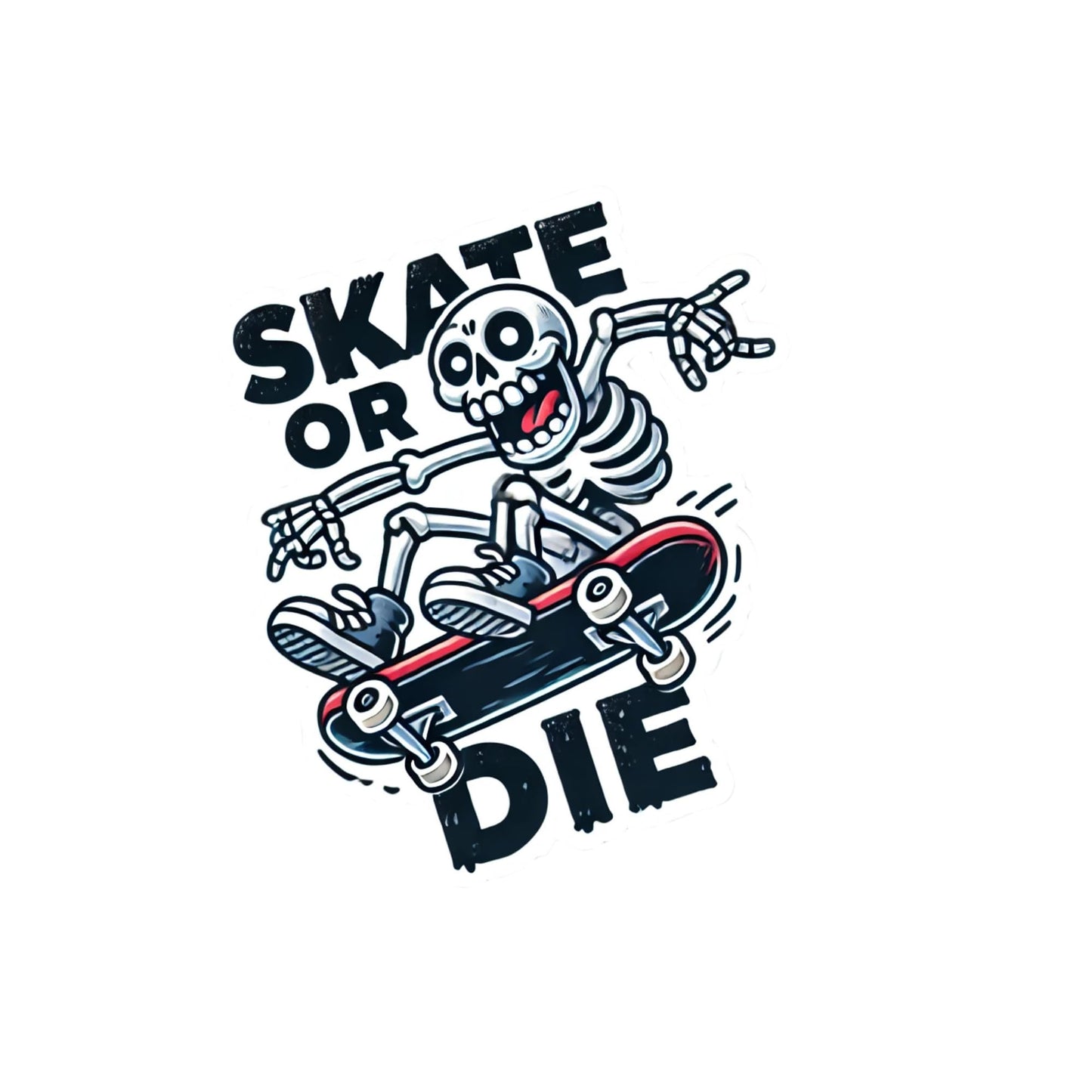 Skate Or Die Vinyl Sticker, Skate or Die Design, Decal for Skateboards, waterbottles, laptops, and Cars