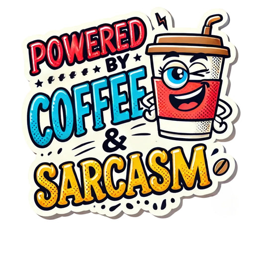 Funny Coffee and Sarcasm Vinyl Sticker, 3 Inch, Comic Style Cup Design, Humorous Decal