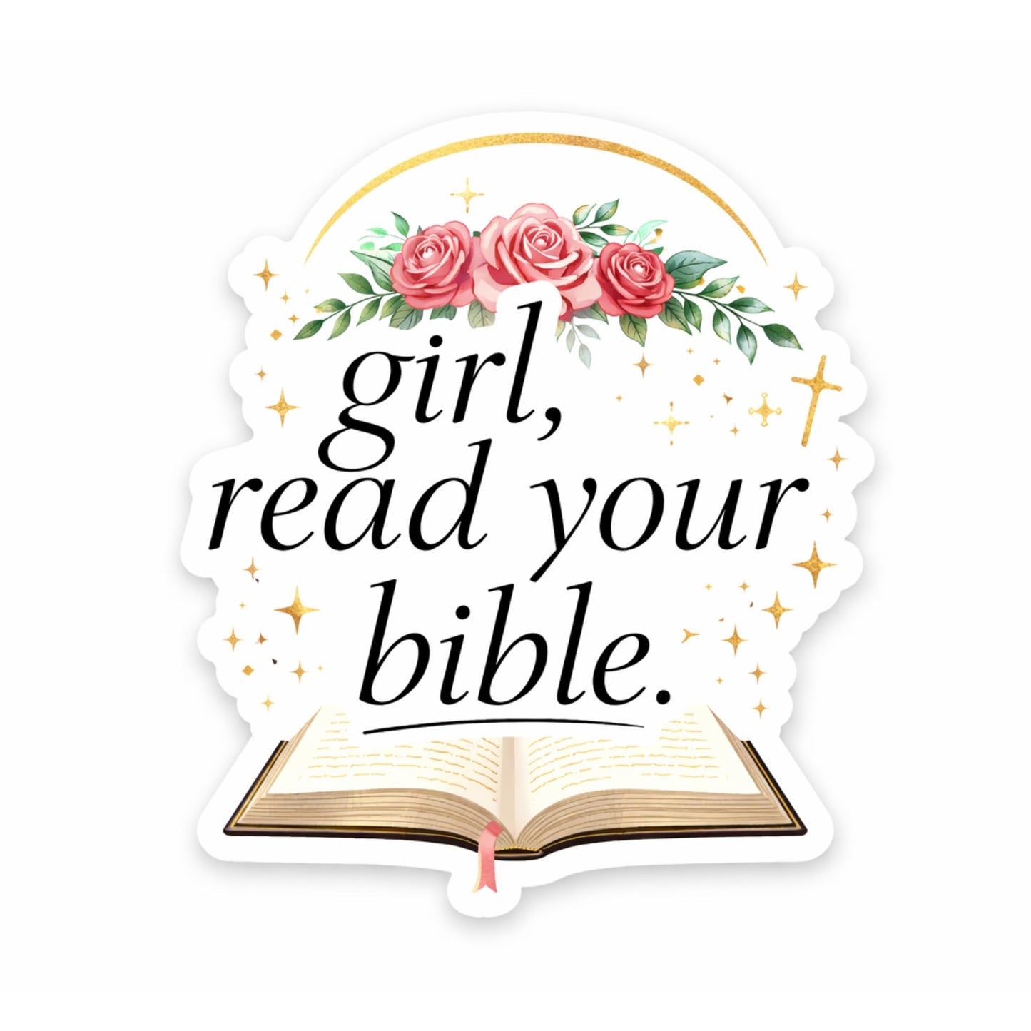 Girl Read Your Bible Stickers, 3 Pack, 3 Inch, Funny Religious Quote, Multicolor Vinyl, Water Resistant, Cartoon Style