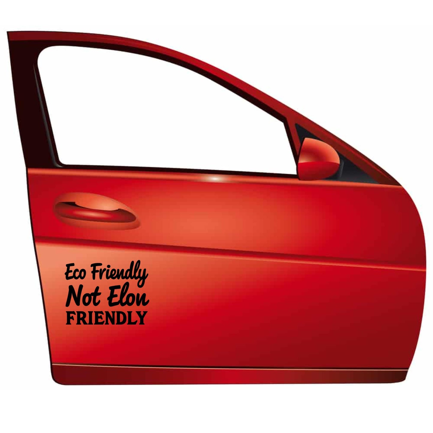 Eco Friendly Not Elon Friendly Vinyl Decal, Black Matte Finish, Anti Elon Car Window Decal Or Bumper Sticker 5.5 x 4.2 inches