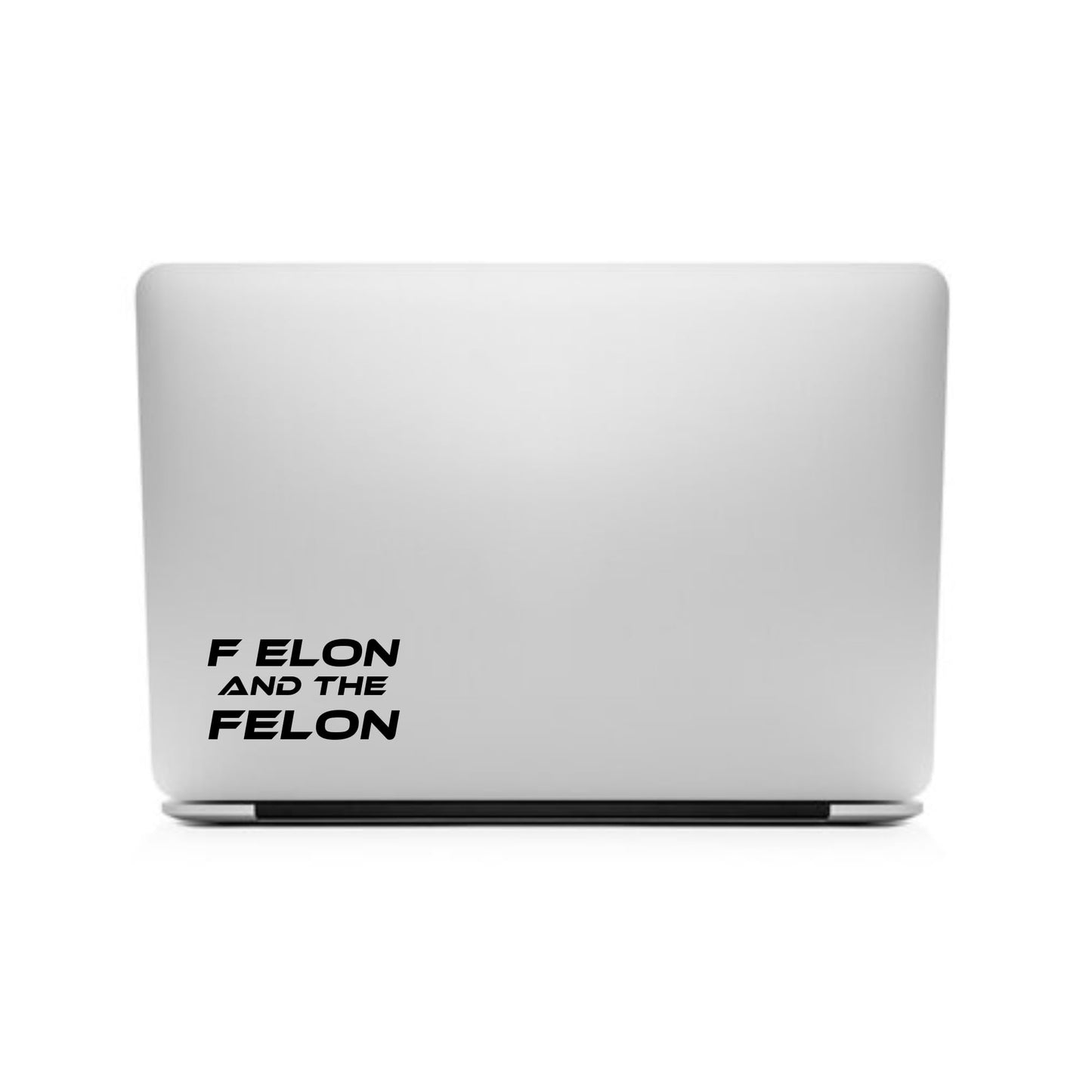 F Elon and The FELON Vinyl Decal | Matte Black Waterproof Car Sticker | Anti Elon Tesla Driver Bumper Decal | 7 x 3.65 Inch Weatherproof Vinyl Sticker
