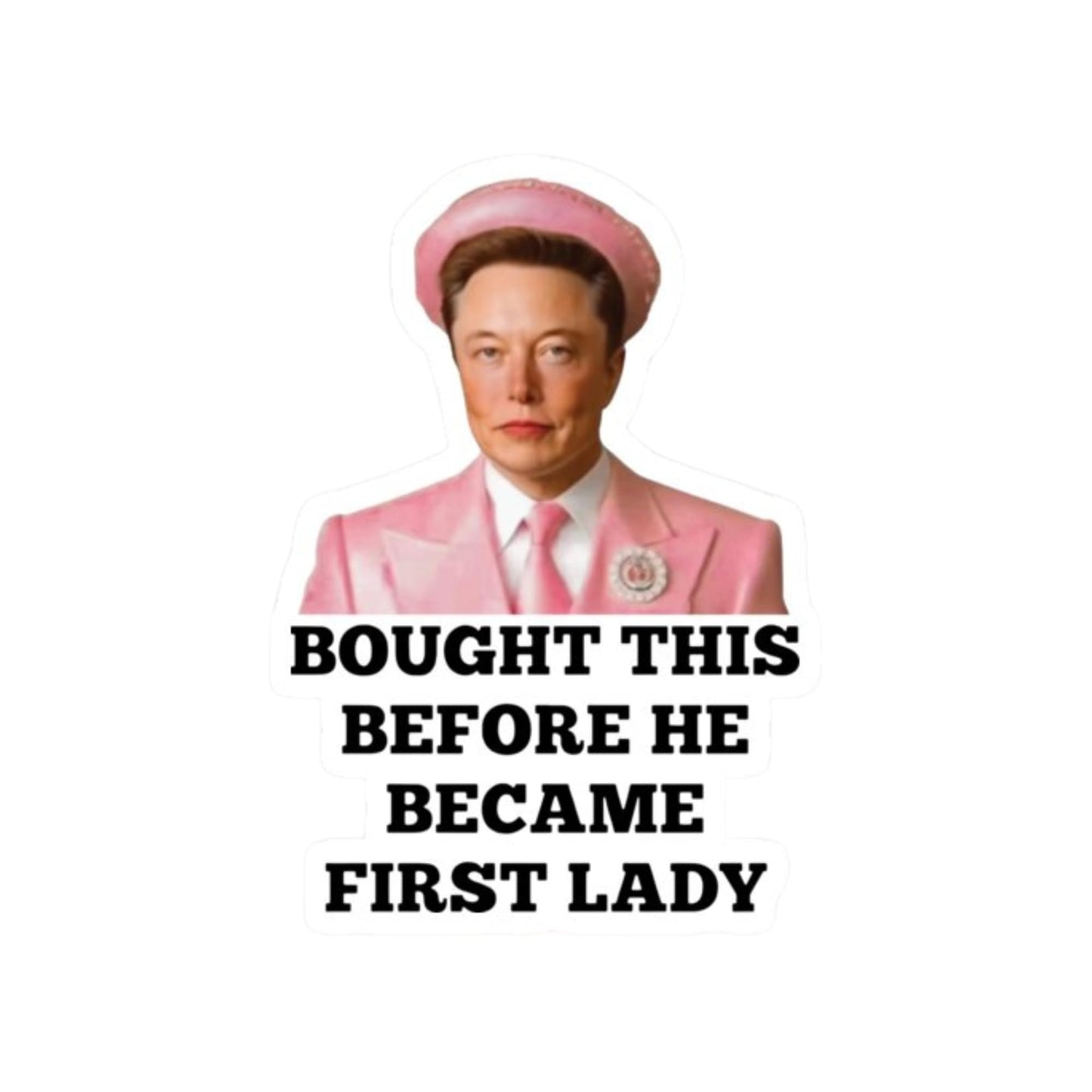 Funny Elon First Lady Vinyl Sticker, 3 Inch, Pink Design, Glossy Finish