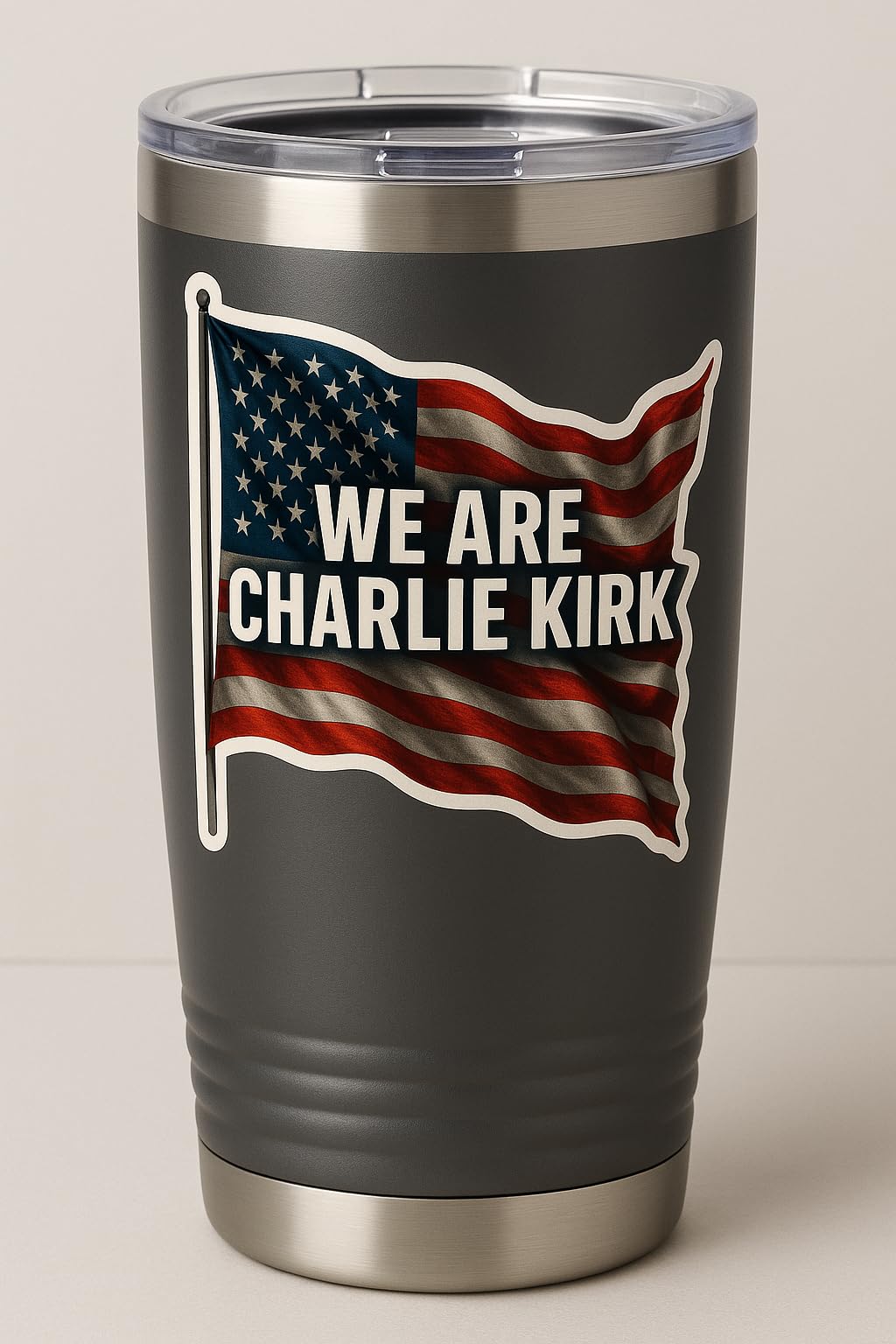 “We are Charlie Kirk” American Flag Stickers – Durable Vinyl, UV-Resistant, Waterproof, Patriotic Design – Laptop, Tumbler, Car, or Window Decal –5 Inch