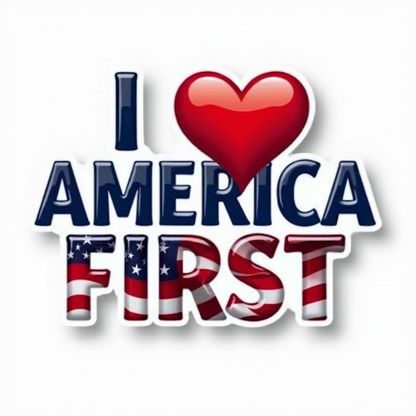 Patriotic America First Vinyl Sticker, Red White and Blue Design, I Love America
