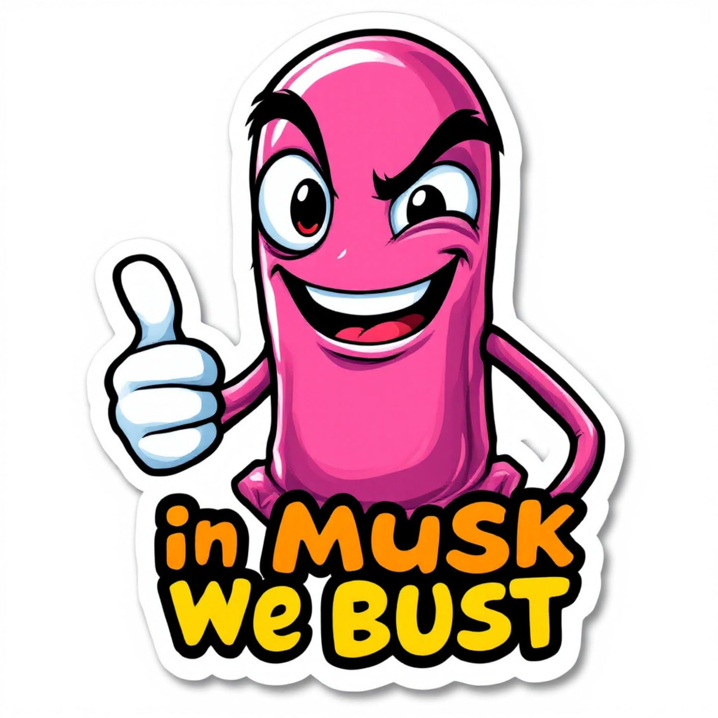 in Musk We Bust Vinyl Sticker, Funny Tech Parody Design, 3 x 2.5 inches, Pink