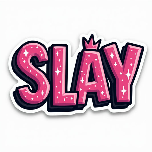 Slay Decorative Sticker, Pink Sparkles Design, Vinyl Decal for Laptops and Water Bottles