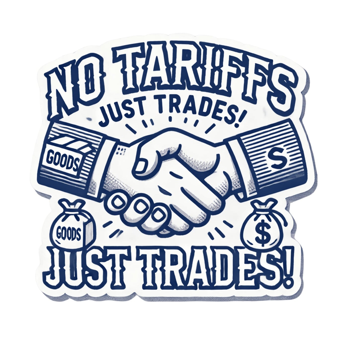 No Tariffs Just Trades Vinyl Sticker, Premium Quality, Navy Blue and White Design by RockPaperStikrz