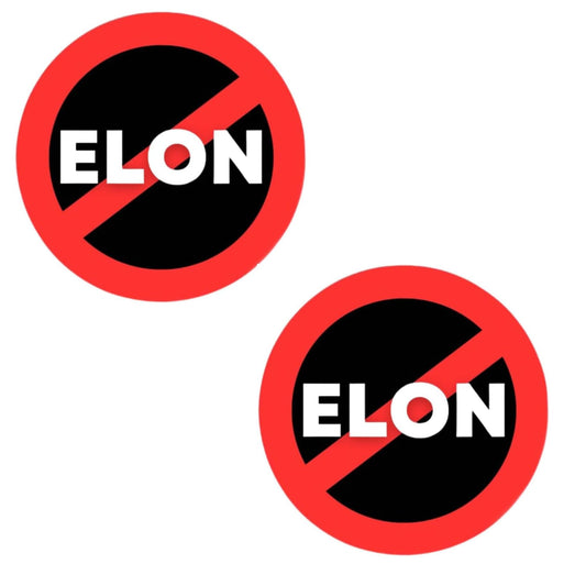 Anti Elon NO Elon Musk 6 inch Bumper Stickers for Tesla Owners (2 Pack)
